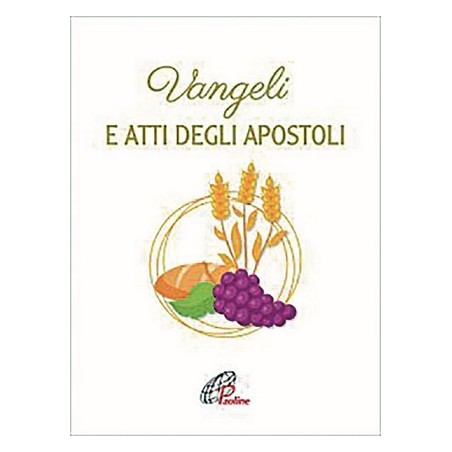 Vangeli e Atti degli Apostoli - Ed. San Paolo